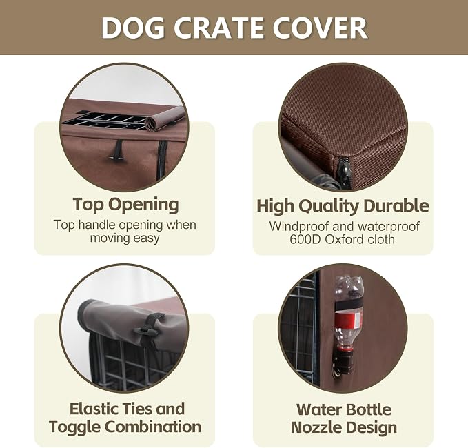 Dog Crate Cover Heavy Duty Oxford Fabric for 36-Inch Wire Crates | Brown Kennel Cover Only, Fits 1 & 2 Door Wire Cages, Provides Privacy & Comfort Space, Includes Water Bottle Sipper Tube - Image 2