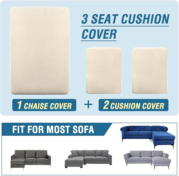 H.VERSAILTEX Sectional Couch Covers 3 Pieces Sofa Seat Cushion Covers L Shape Separate Cushion Couch Chaise Cover for Both Left/Right Sectional Couch (Seat Only: 1 Chaise + 2 Sofa, Cream) - Image 8